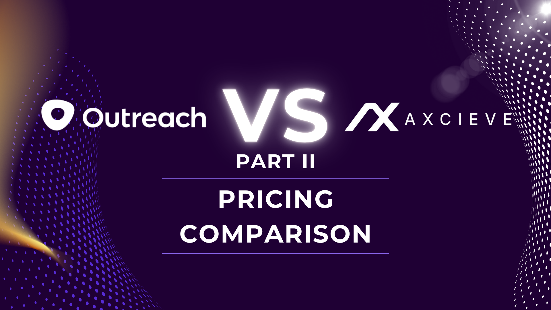 Outreach.io pricing vs. Axcieve