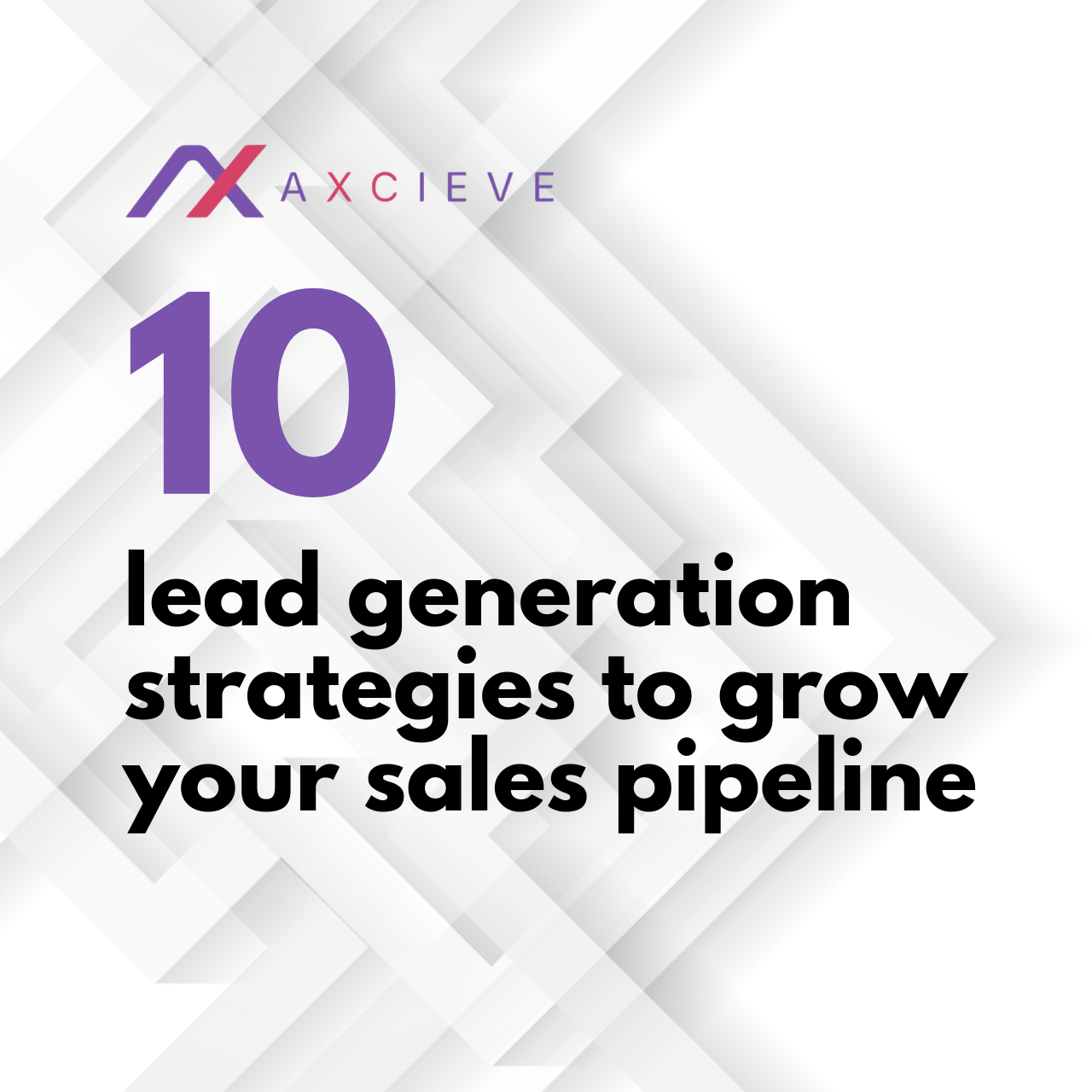 10 Proven Lead Generation Strategies to Grow Sales Pipeline